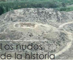 SHICRAS: Nueva manifestación del precerámico tardío